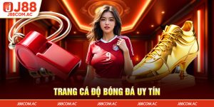 J88 Trang Cá Độ Bóng Đá Uy Tín Chất Lượng Hàng Đầu