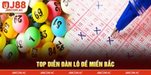 Top diễn đàn lô đề miền bắc – J88 là cái tên được nhắc nhiều